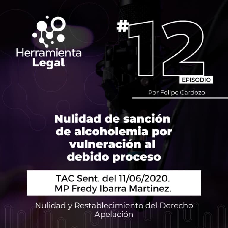 Nulidad de sanción de alcoholemia por vulneración al debido proceso